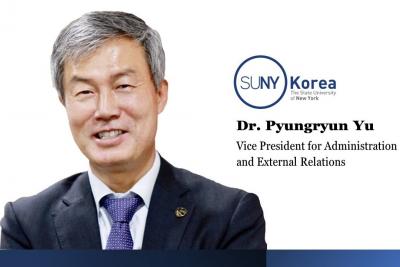 Appointment of Dr. Pyungryun Yu as Vice President of SUNY Korea
